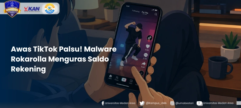 Awas_TikTok_Palsu!_Malware_Rokarolla_Menguras_Saldo_Rekening.webp