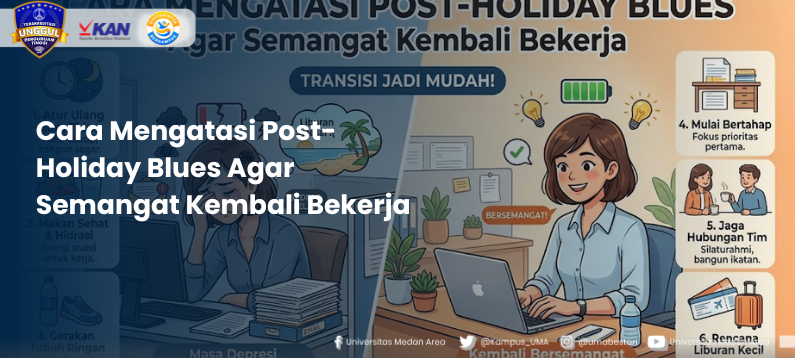 Cara_Mengatasi_Post-Holiday_Blues_Agar_Semangat_Kembali_Bekerja.png