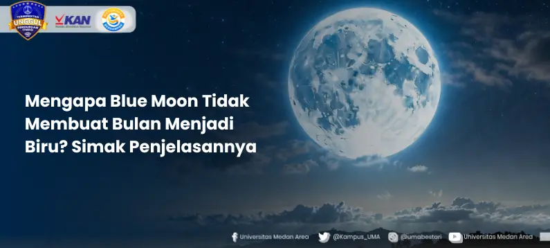 Mengapa_Blue_Moon_Tidak_Membuat_Bulan_Menjadi_Biru_Simak_Penjelasannya.webp
